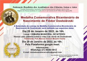 FEBACLA realizará cerimônias de outorga da Medalha Comemorativa Bicentenário de Nascimento de Dostoiévski