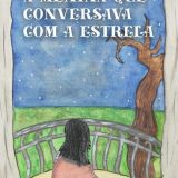 Marcio Trinchinatto lança o livro infantil ‘A Menina que Conversava com a Estrela’ pela Editora Flamingo