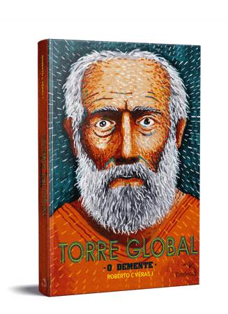Capa do livro 'Torre Global - O Demente'