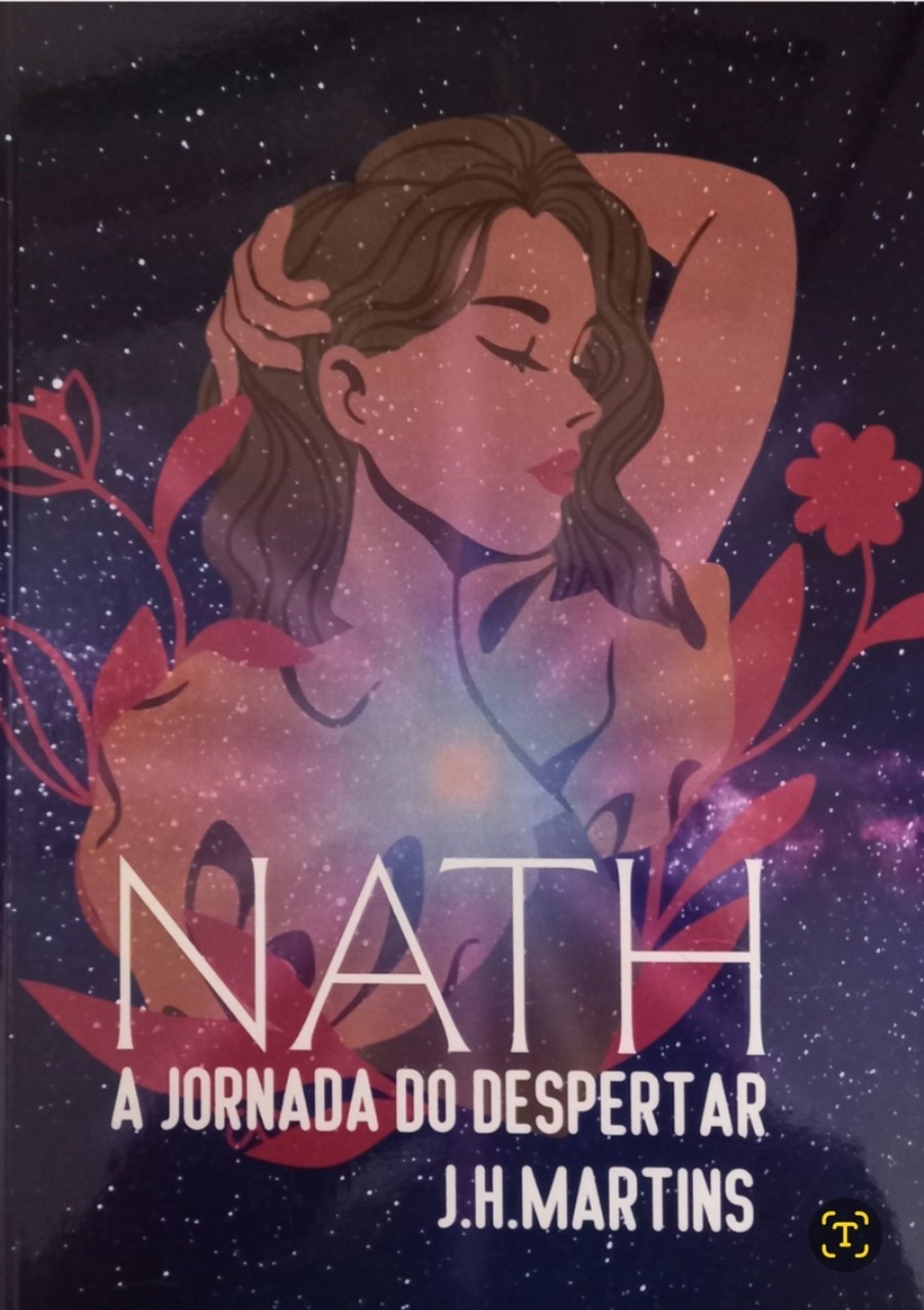 Livro "Nath: A jornada do despertar" de J.H.Martins, pela Editora Uiclap. 2ª Edição