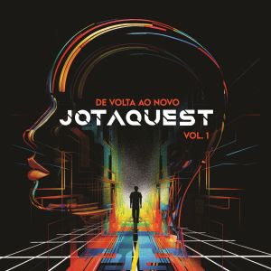 Capa do álbum 'De Volta ao Novo', de Jotaquest