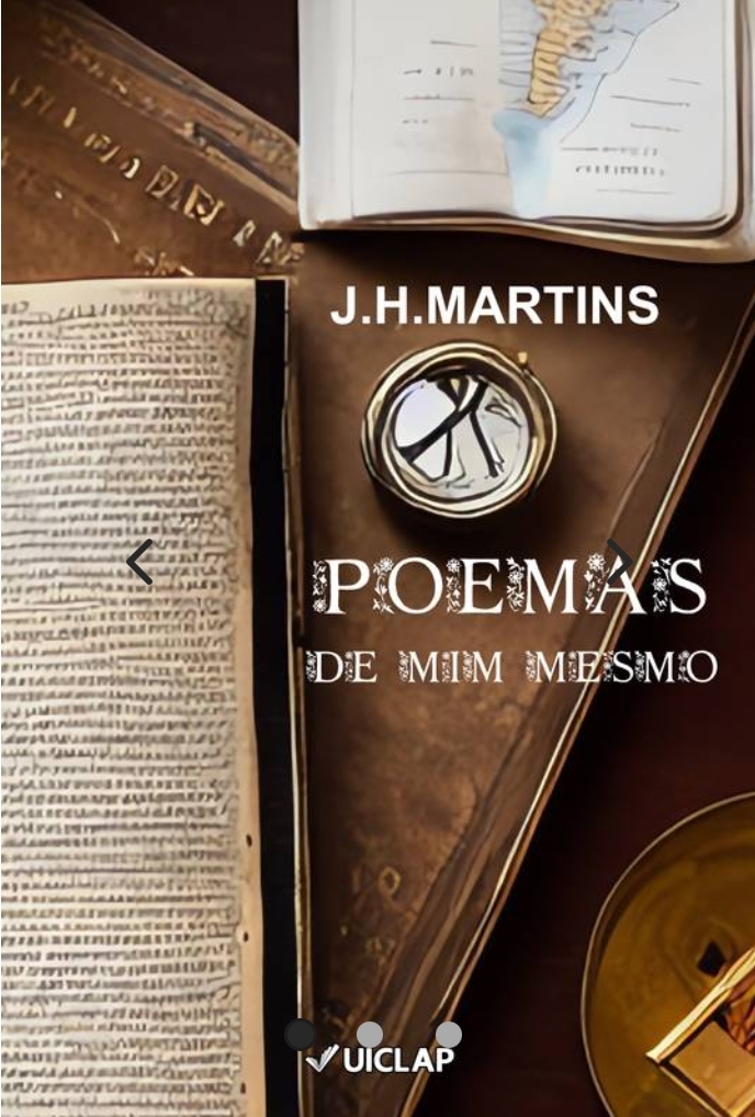 Capa do livro "Poemas de Mim Mesmo" de J.H.Martins, pela Ediotora Uiclap.